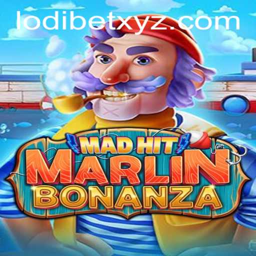 MadHitMarlinBonanza: A Deep Dive into LODIBETs Latest Gaming Sensation